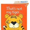 That's Not My Tiger...