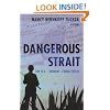 Dangerous Strait: The U.S.-Taiwan-China Crisis