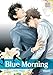 Blue Morning, Vol. 6