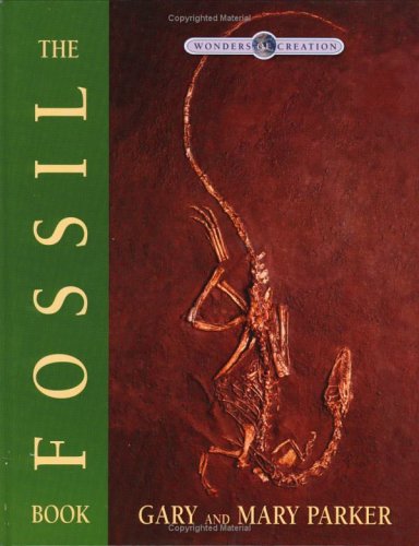 The Fossil Book (Wonders of Creation)