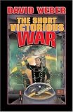 The Short Victorious War (Honor Harrington Series, Book 3)