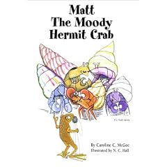 Matt the Moody Hermit Crab