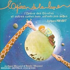 L'Op�ra De La Lune, Sc�nes De La Vie Des Antilopes, L'Op�ra Des Girafes...