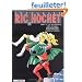 Ric Hochet l'Int�grale, Tome 8 : L'�p�e sur la gorge ; Hallali pour Ric Hochet ; Op�ration 100 milliards ; Le fant�me de l'alchimiste