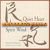 Quiet Heart/Spirit Wind