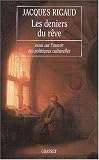 Les Deniers du rêve : essai sur l'avenir des politiques culturelles