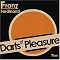 Darts of Pleasure