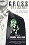 Gross Indecency: The Three Trials of Oscar Wilde
