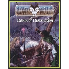Lone Wolf:Dawn of Destruction