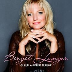 Glaub An Deine Tr�ume