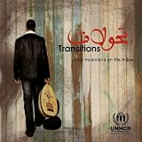 Transitions - Iraqi Musicians On the Move