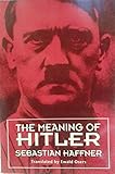 The meaning of Hitler