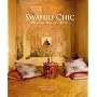 Swahili Chic: The Feng Shui of Africa