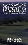 Seashore Paspalum: The Environmental Turfgrass