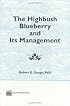 The Highbush Blueberry and Its Management