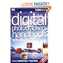 Digital Photographer's Handbook: Third Edition