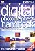 Digital Photographer's Handbook: Third Edition
