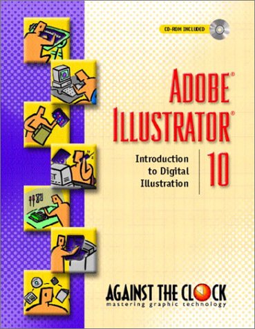 Adobe Illustrator 10: Introduction to Digital Illustration (Against the Clock)