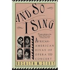 And So I Sing: African American Divas Of Opera and Concert