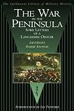 Review The History Press LTD  / The War in the Peninsula: Some Letters of a Lancashire Officer (Spellmount Library of Military History): Some Letters of a Lancashire Officer (Spellmount Library of Military History)