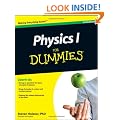 Physics I for Dummies (For Dummies (Lifestyles Paperback))