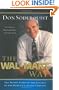 The Wal-Mart Way: The Inside Story of the Success of the World's Largest Company