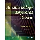 Click here to buy Anesthesiology Keywords Review by  Raj K Modak.