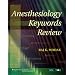 Anesthesiology Keywords Review