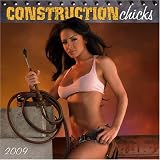 Pinup: Construction Chick 2009 Wall Calendar 12 X 12