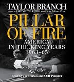 Title: Pillar of Fire: America in the King Years, Part II - 1963-65 (America in the King Years)