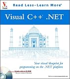 Visual C++.NET: Your Visual Blueprint for Programming on the .NET Platform (With CD-ROM)