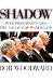 Search : Shadow : Five Presidents and the Legacy of Watergate