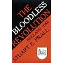 The Bloodless Revolution: England, 1688 by Stuart E. Prall