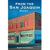 From the San Joaquin: Stories