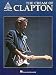 Eric Clapton - The Cream of Clapton (Guitar Recorded Versions)