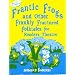 Frantic Frogs and Other Frankly Fractured Folktales for Readers Theatre: