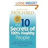 The 10 Secrets of 100% Healthy People