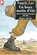 Un beau matin d'�t� : Sur les chemins d'Espagne, 1935-1936