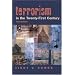 Terrorism in the 21st Century (3rd Edition)