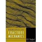 Principles of Fracture Mechanics by  R. J. Sanford