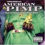 Original Soundtrack - American Pimp: Raw Outtakes and The Hard Truth (with Bonus DVD) (Audio CD) - B0002XBPY0