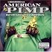 American Pimp: Raw Outtakes and The Hard Truth (with Bonus DVD)