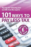 101 Ways to Pay Less Tax 2011/2012