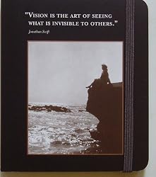 Shannon Martin Journalette "Vision Is the Art of Seeing What Is Invisible to Others"