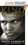 King of the World: Muhammad Ali and the Rise of the American Hero