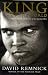 King of the World: Muhammad Ali and the Rise of the American Hero