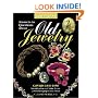 Answers to Questions About Old Jewelry 1840-1950 (Answers to Questions About Old Jewelry)