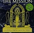 God's Own Medicine