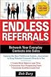 Endless Referrals, Third Edition