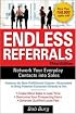 Endless Referrals, Third Edition
